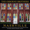OSBORNE BROTHERS - NASHVILLE CD