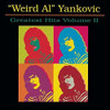 YANKOVIC,WEIRD AL - GREATEST HITS 2 CD