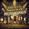 GREATEST SHOWMAN: REIMAGINED / ORIGINAL MOTION - GREATEST SHOWMAN: REIMAGINED / ORIGINAL MOTION CD
