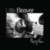 LITTLE BEAVER - PARTY DOWN CD