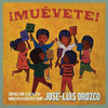 OROZCO,JOSE-LUIS - MUEVETE!: SONGS FOR A HEALTHY MIND IN A HEALTHY BO CD