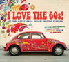 I LOVE THE 60S / VARIOUS - I LOVE THE 60S / VARIOUS CD