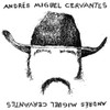 CERVANTES,ANDRES MIGUEL - COAL FOR CARING 7"