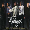 GRUPO LOS AMIGOS - DEL TIEMPO I'MAMA CD