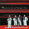 CHALCHALEROS - MEMORIA DE UN TIEMPO VIVO CD