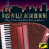 NASHVILLE ACCORDIONS - PLAY POLKA & OTHER FAVORITE CLASSICS CD