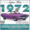 SUPER HITS 1972 / VARIOUS - SUPER HITS 1972 / VARIOUS CD