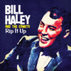 HALEY,BILL - RIP IT UP CD