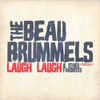 BEAU BRUMMELS - LAUGH LAUGH & OTHER FAVORITES CD