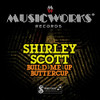 SCOTT,SHIRLEY - BUILD ME UP BUTTERCUP CD