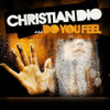 CHRISTIAN DIO - DO YOU FEEL CD