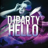 DJ PARTY - HELLO CD