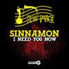 SINNAMON - I NEED YOU NOW (REMIXES) CD