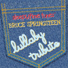 LULLABY PLAYERS - BRUCE SPRINGSTEEN SLEEPYTIME TUNES LULLABY TRIBUTE CD