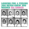 EMMICH,VAL - LOOKING FOR A FEELING YOU NEVER KNEW YOU NEEDED CD