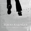 TIVEL,ANNA - HEROES WAKING UP CD