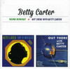 CARTER,BETTY - AROUND MIDNIGHT / OUT THERE WITH BETTY CARTER CD