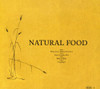 NATURAL FOOD - NATURAL FOOD CD