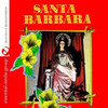 BAILABLES A SANTA BARBARA / VAR - BAILABLES A SANTA BARBARA / VAR CD