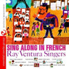 VENTURA,RAY - SING ALONG IN FRENCH CD