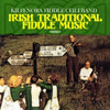 KILFENORA FIDDLE CEILI - IRISH TRADITIONAL FIDDLE MUSIC CD
