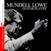 LOWE,MUNDELL - GUITAR PLAYER CD