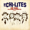 CHI-LITES - OH GIRL & OTHER FAVORITES CD