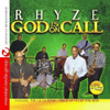 RHYZE - GOD IS ON CALL CD