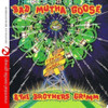 BAD MUTHA GOOSE / BROTHERS GRIMM - TOWER OF BABEL CD