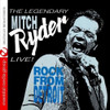 RYDER,MITCH - LIVE! ROCK FROM DETROIT CD