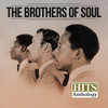 BROTHERS OF SOUL - HITS ANTHOLOGY CD