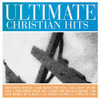 ULTIMATE CHRISTIAN HITS / VARIOUS - ULTIMATE CHRISTIAN HITS / VARIOUS CD