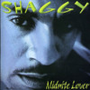 SHAGGY - MIDNITE LOVER CD