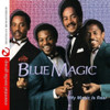 BLUE MAGIC - MY MAGIC IS REAL CD