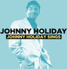 HOLIDAY,JOHNNY - JOHNNY HOLIDAY SINGS CD