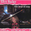 RUCKER,ELLYN - THIS HEART OF MINE CD