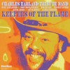 EARLAND,CHARLES TRIBUTE BAND - KEEPERS OF THE FLAME CD