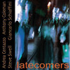 CENTAZZO,ANDREA - LATECOMERS CD