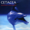 CENTAZZO,ANDREA - CETACEA CD