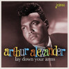 ALEXANDER,ARTHUR - LAY DOWN YOUR ARMS CD