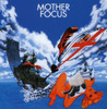 FOCUS - MOTHER FOCUS CD