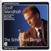 WENDHOLT,SCOTT - SCHEME OF THINGS CD