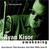 KISOR,RYAN - AWAKENING CD
