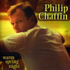 CHAFFIN,PHILIP - WARM SPRING NIGHT CD