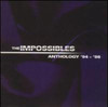 IMPOSSIBLES - ANTHOLOGY CD