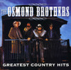 OSMOND BROTHERS - GREATEST COUNTRY HITS CD