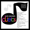 GRANDES DUETOS / VARIOUS - GRANDES DUETOS / VARIOUS CD