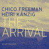 KAENZIG / FREEMAN - THE ARRIVAL CD