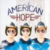 AMERICAN HOPE - AMERICAN HOPE CD
