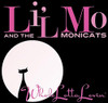 LI'L MO & MONICATS - WHOLE LOTTA LOVIN' CD